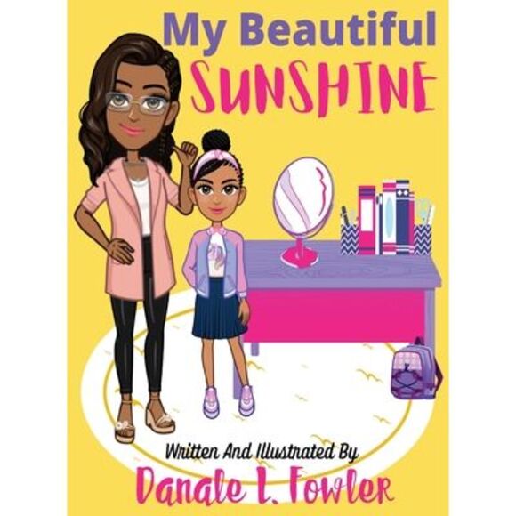 Danale L. Fowler Other - My Beautiful Sunshine -- Danale L. Fowler